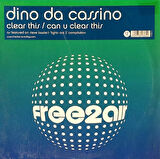 Dino Da Cassino – Clear This / Can You Clear This - House Vinly Plak alithestereo