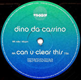 Dino Da Cassino – Clear This / Can You Clear This - House Vinly Plak alithestereo