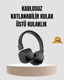 Bluetooth Kablosuz Kulak Üstü Kulaklık Katlanabilir Konforlu Ve Şık Tasarımlı