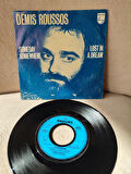 DEMIS ROUSSOS -  Someday Somewhere / Lost in a Dream  - 1973 Hollanda Basım 45lik Plak 2.EL