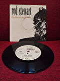 Rod Stewart – Rhythm Of My Heart  - 1991 Avrupa Basım 45lik Plak -2.el