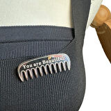 Uretti - Melik 9215 4184 You Are Beautiful Yazılı Çelik Tarak Broş / Yaka İğnesi