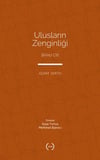 Ulusların Zenginliği Cilt 1
