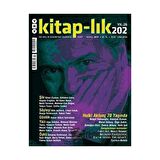 Kitap-lık Dergisi Sayı: 202 Mart - Nisan 2019