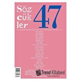 Sözcükler Dergisi Sayı: 47 Ocak - Şubat 2014