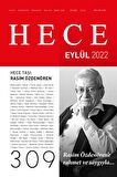 Hece Aylık Edebiyat Dergisi Sayı: 309 Eylül 2022