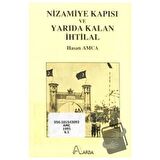 Nizamiye Kapısı ve Yarıda Kalan İhtilal