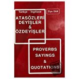 Türkçe- İngilizce Atasözleri Deyişleri ve Özdeyişler