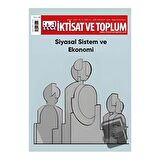 151. Sayı: Siyasal Sistem ve Ekonomi