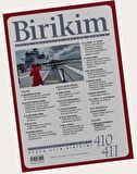 Birikim Aylık Sosyalist Kültür Dergisi Sayı: 410 / 411 Haziran - Temmuz 2023