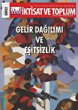 160. Sayı Gelir Dağılımı ve Eşitsizlik