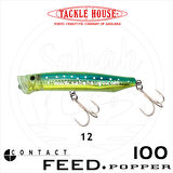 Tackle House Feed Popper 100 No: 12