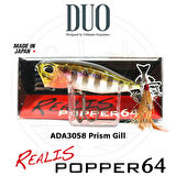 Duo Realis Popper 64 ADA3058 Prism Gill