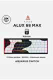 Alux 68 Max He- Kablolu Manyetik Switch Klavye- 800 Hz Alüminyum Gövde Argb