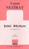 Şehir Büyüyor