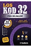 LGS 8. SINIF KOD32 FEN BİLİMLERİ SORU BANKASI VİDEO ÇÖZÜMLÜ