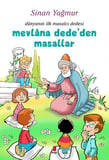 Mevlâna Dede’den Masallar