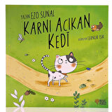 Karnı Acıkan Kedi Bebek Masal Kitabı Ezo Sunal 1 Adet