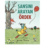 Şansını Arayan Ördek