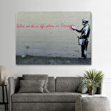 Bansky'nin Hayatta Yaptiklarimiz Ebediyette Yankilanir Yazılı Eseri Tablo-5007