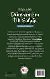 Dünyamızın İlk Şafağı - Çatalhöyük Öyküleri 1