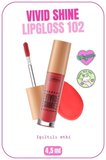 Vivid Shine Lipgloss Nemlendirici Işıltılı Dudak Parlatıcısı - 102 Candied Peach - Turuncu