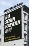 Bu Senin Hayatın Mı?
