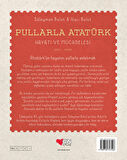 Pullarla Atatürk: Hayatı ve Mücadelesi (1881-1938)