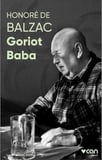 Goriot Baba (Fotoğraflı Klasikler)