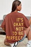 Uyguntarz Unisex It's Okay Baskılı Tasarım Tshirt