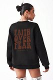 Faith Over Baskılı Oversize Sweatshirt