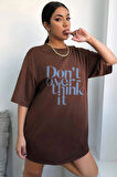 Unisex Dont Over Think Baskılı Tasarım