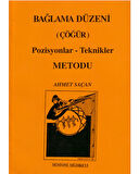 SNF-023 BAĞLAMA DÜZENİ ÇÖĞÜR POZİSYONLAR-TENİKLER METODU - AHMET SAÇAN