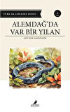 Sait Faik Abasıyanık (Alemdağ'da Var Bir Yılan-Semaver-Lüzumsuz Adam-Sarnıç)