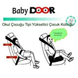 BabyDoor Atom Ultra Comfort 15-36 kg Oto Koltuğu Yükseltici