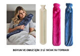 SICAK SU TORBASI 2 Lİ SET,BOYUN VE OMUZ ICIN  UZUN PELUŞ PONPONLU 2LT TERMOFOR 75x13CM