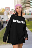 Berserk Anime Dizi Baskılı Unisex Oversize Sweatshirt