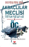 Aksaçlılar meclisi 6