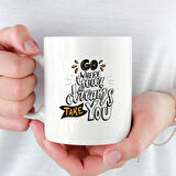 Go Where Your Dreams Take You Kupa