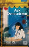 Aşk Demlenirken