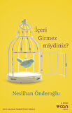 İçeri Girmez miydiniz?