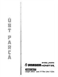 Fujin Dragon Monster 285cm 17-75gr Üst Parça