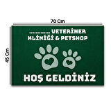 Valerine Life Kişiye Firmaya Özel Veteriner Kliniği Pet Shop Hoş Geldiniz Kapı Önü Paspası 45x70cm