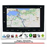 Peugeot Partner Android Multimedya Sistemi 7 İnç (2008-2019) 2 GB Ram 16 GB Hafıza 8 Çekirdek Navigatör