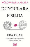 Nöropazarlamayla Duygulara Fısılda
