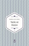 Yankı ve Hüzün