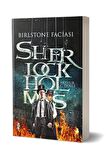 Birlstone Faciası - Sherlock Holmes