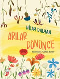 Arılar Dönünce