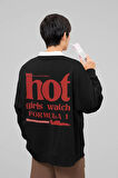 Hot Girls Watch Formula 1 Baskılı Unisex Oversize Yazılı Sweatshirt