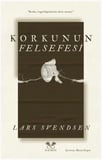 Korkunun Felsefesi